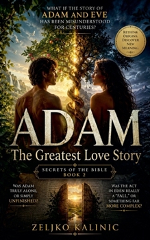 Adam The Greatest Love Story