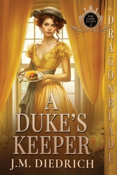 Paperback A Duke's Keeper Book