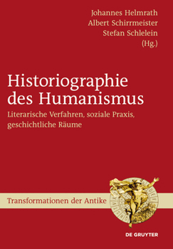 Hardcover Historiographie des Humanismus [German] Book