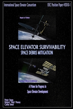 Paperback Space Elevator Survivability Space Debris Mitigation Book