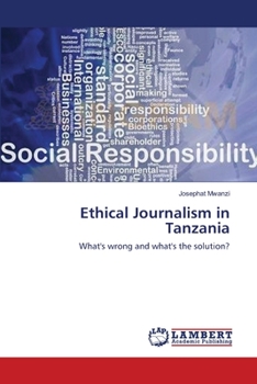 Paperback Ethical Journalism in Tanzania Book