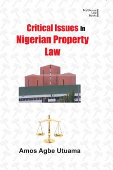 Paperback Critical Issues in Nigerian Property Law Book