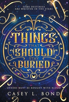 Hardcover Things That Should Stay Buried Book