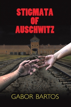Paperback Stigmata of Auschwitz Book