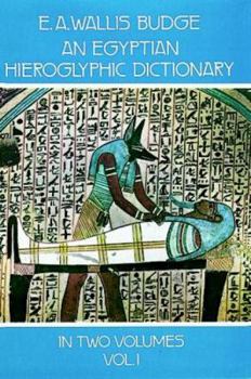 Paperback An Egyptian Hieroglyphic Dictionary, Vol. 1 Book