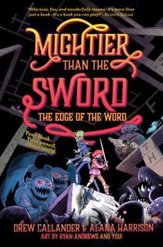 The Edge of the Word (Mightier Than the Sword, #2)