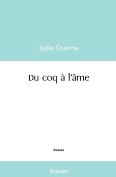 Paperback Du coq à l'âme [French] Book