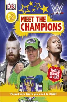 Hardcover DK Readers Level 2: Wwe Meet the Champions Book