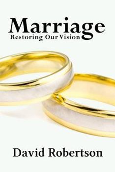 Paperback Marriage: Restoring Our Vision Book
