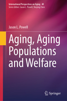 Hardcover Aging, Aging Populations and Welfare Book