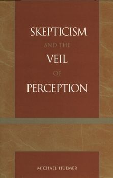 Paperback Skepticism and the Veil of Perception Book