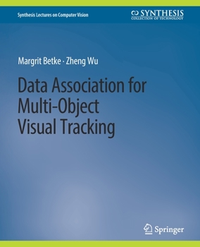 Paperback Data Association for Multi-Object Visual Tracking Book
