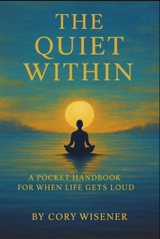 Paperback The Quiet Within Book