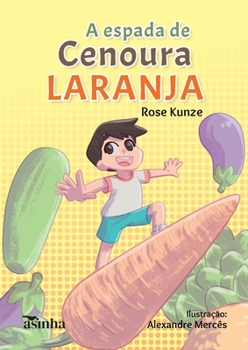 Paperback A espada de cenoura laranja [Portuguese] Book