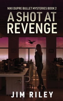 Paperback A Shot at Revenge Book