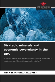 Strategic minerals and economic sovereignty in the DRC