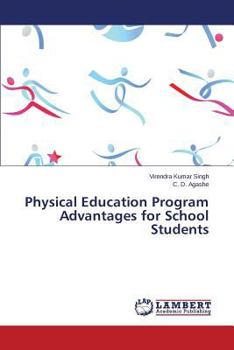 Paperback Physical Education Program Advantages for School Students Book