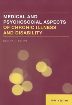 Paperback Medical and Psychosocial Aspects of Chronic Illness and Disability Book
