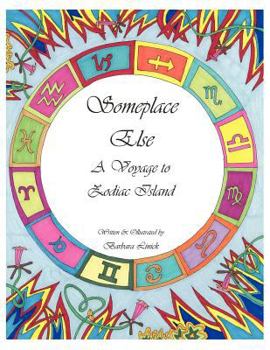 Someplace Else: A Voyage to Zodiac Island