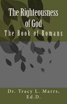 Paperback The Righteousness of God: The Book of Romans Book
