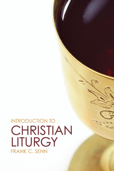 Paperback Introduction to Christian Liturgy Book