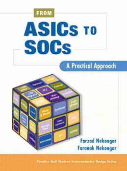 Paperback From Asics to Socs: A Practical Approach Book