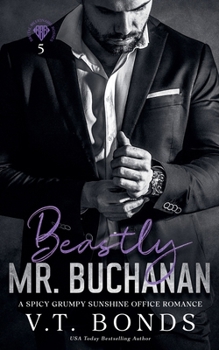 Beastly Mr. Buchanan (Brutal Billionaire Bosses)