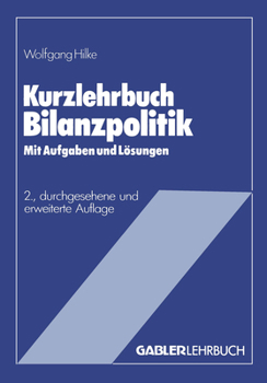 Paperback Kurzlehrbuch Bilanzpolitik [German] Book