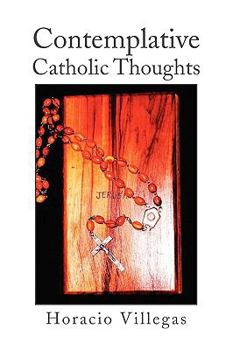 Paperback Contemplative Catholic Thoughts Book
