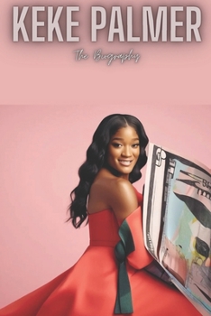 Paperback Keke Palmer: The Biography Book