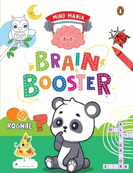 Paperback Mind Mania: Brain Booster: Fun and Interactive Activity Book for Preschool Kids, Toddlers Includes Puzzles, Mazes, Jumble Words and More Develop Book