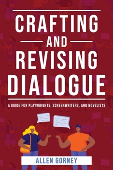 Paperback Crafting and Revising Dialogue Book