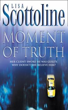 Moment of Truth - Book #5 of the Rosato and Associates