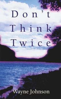 Paperback Don't Think Twice Book