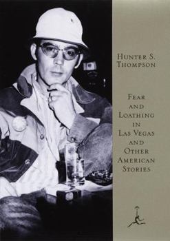 Hardcover Fear and Loathing in Las Vegas and Other American Stories Book