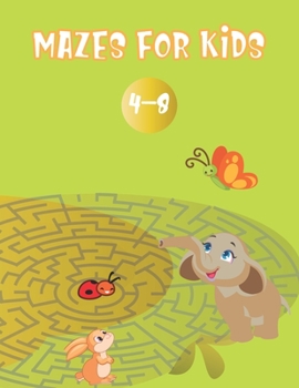 Paperback Mazes For Kids: Maze Activity Book for Kids. Book