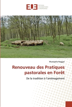 Paperback Renouveau des Pratiques pastorales en Forêt [French] Book