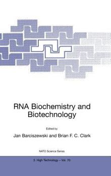 Hardcover RNA Biochemistry and Biotechnology Book