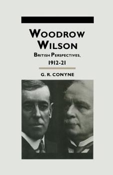 Paperback Woodrow Wilson: British Perspectives, 1912-21 Book