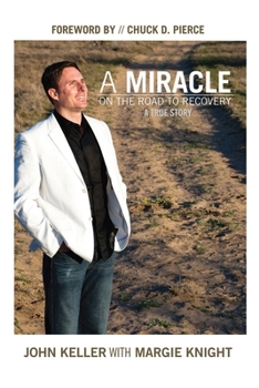 Paperback Miracle on the Road to Recovery Book