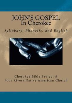 Paperback John's Gospel In Cherokee Book