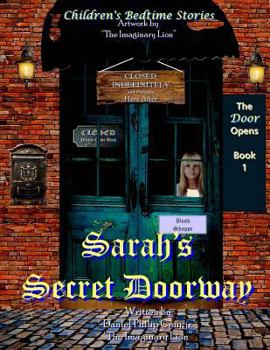 Paperback Sarah's Secret Doorway: "The Door Opens" Book