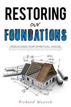 Paperback Restoring Our Foundations Book