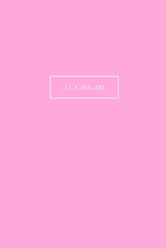 Paperback It's All Joy Book