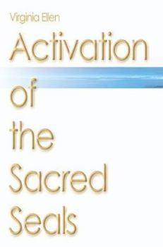 Paperback Activation of the Sacred Seals Book