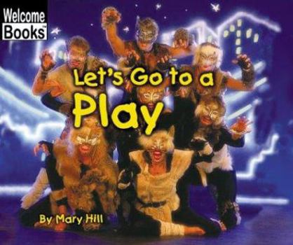 Library Binding Let's Go to a Play Book