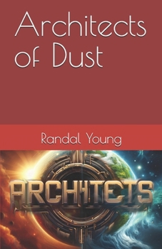Paperback Architects of Dust Book