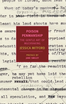 Poison Penmanship: The Gentle Art of Muckraking