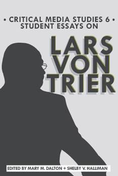 Paperback Student Essays on Lars von Trier Book