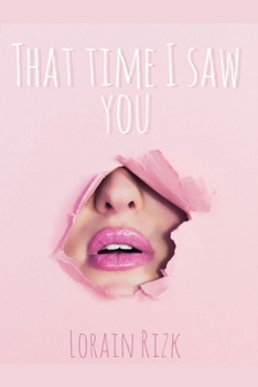 Paperback That Time I Saw You: A Romance Book